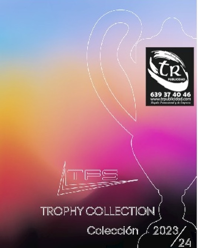 Nueva colección de Trofeos 2023 Información sin compromiso 639 37 40 46 